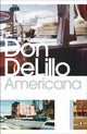 Book cover of: Americana. By: Don DeLillo