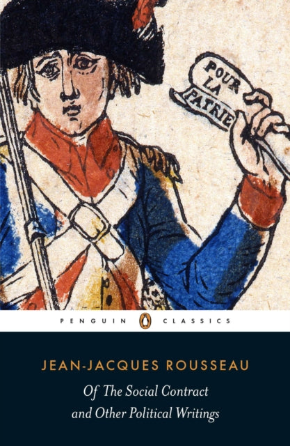 Book cover of: Of The Social Contract and Other Political Writings