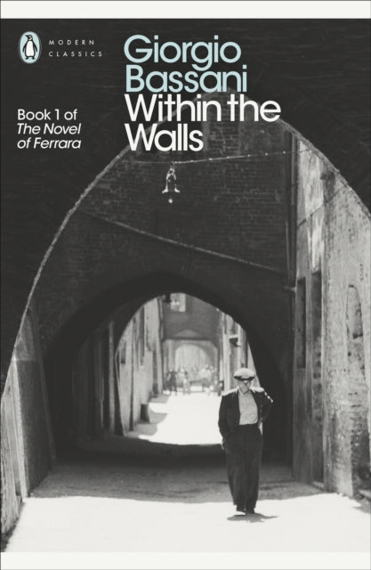 Book cover of: Within the Walls. By: Giorgio Bassani