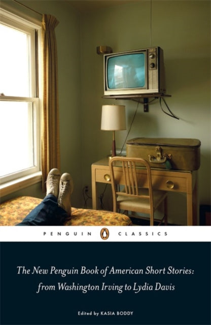 Book cover of: New Penguin Book of American Short Stories, from Washington Irving to Lydia Davis