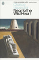 Book cover of: Near to the Wild Heart