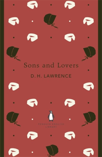 Sons and Lovers 9780141199856 D. H. Lawrence