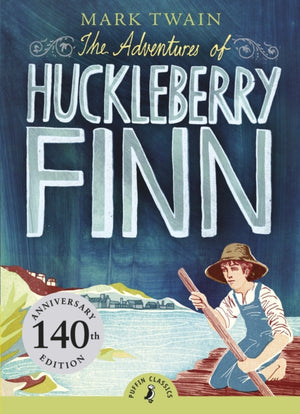 Adventures of Huckleberry Finn