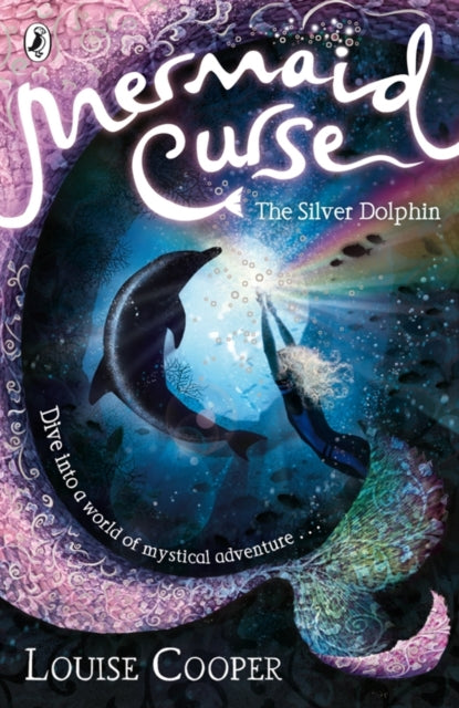 Book cover of: Mermaid Curse: The Silver Dolphin