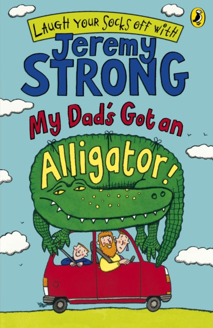 Book cover of: My Dad's Got an Alligator!