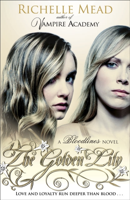 Book cover of: Bloodlines: The Golden Lily (book 2)