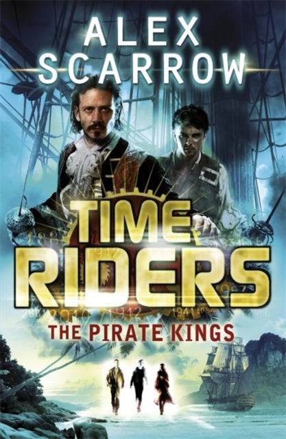 Book cover of: TimeRiders: The Pirate Kings (Book 7)