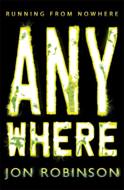Book cover of: Anywhere (Nowhere Book 2)