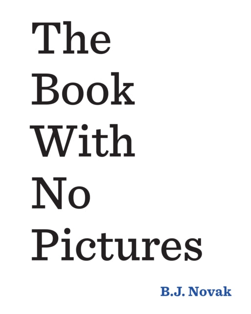 Book With No Pictures 9780141361796 B. J. Novak