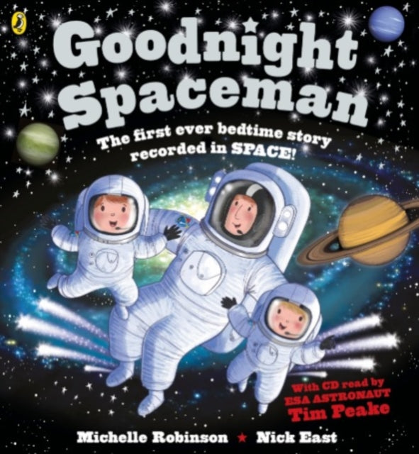Book cover of: Goodnight Spaceman. By: Michelle Robinson