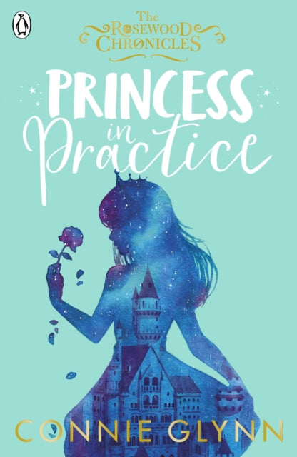 Book cover of: Princess in Practice. By: Connie Glynn