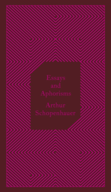 Essays and Aphorisms 9780141395913 Arthur Schopenhauer