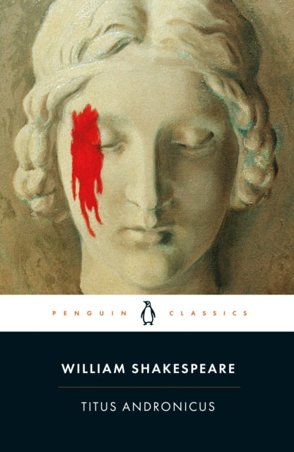 Book cover of: Titus Andronicus. By: William Shakespeare