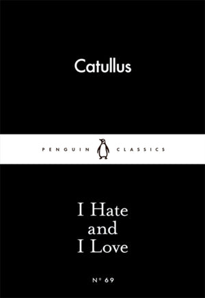 I Hate and I Love