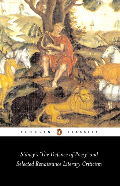 Book cover of: Sidney's 'The Defence of Poesy' and Selected Renaissance Literary Criticism