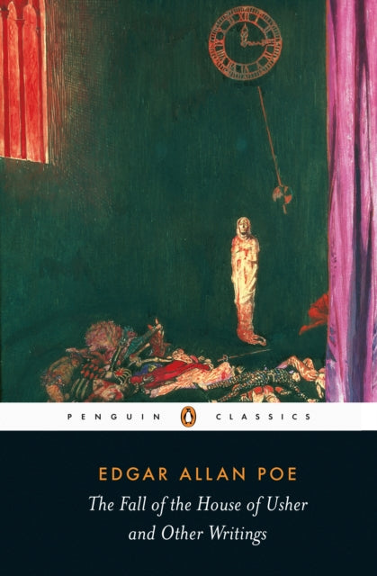 Book cover of: Fall of the House of Usher and Other Writings