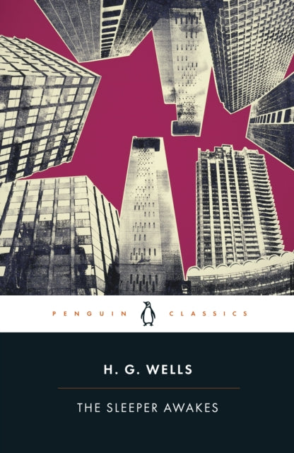 Book cover of: Sleeper Awakes. By: H. G. Wells