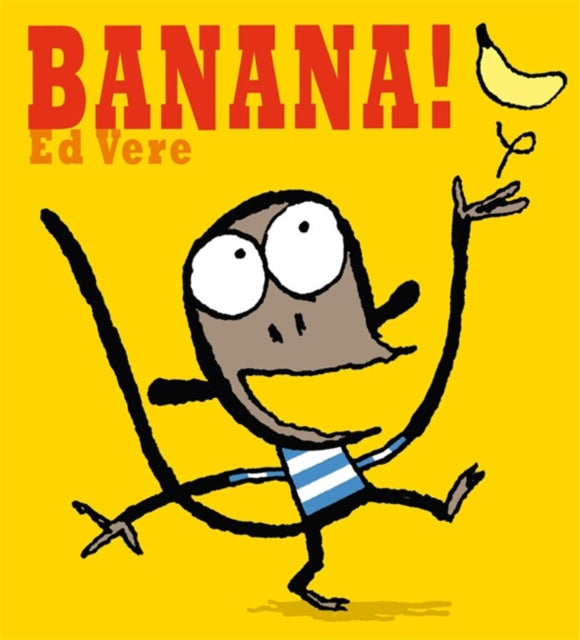 Book cover of: Banana. By: Ed Vere
