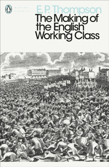 Making of the English Working Class