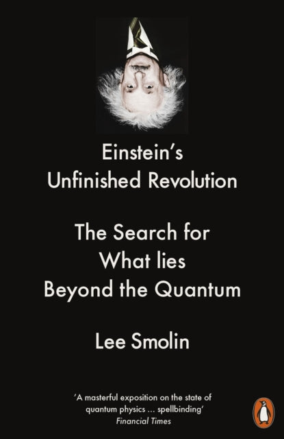 Book cover of: Einstein's Unfinished Revolution. By: Lee Smolin
