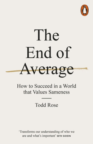 End of Average, How to Succeed in a World That Values Sameness