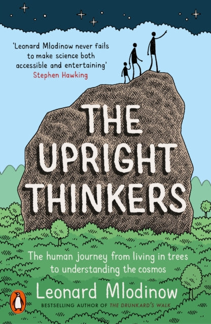 Book cover of: Upright Thinkers. By: Leonard Mlodinow