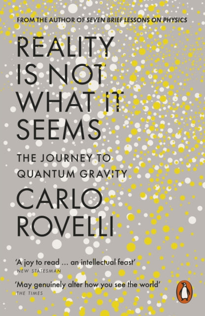 Book cover of: Reality Is Not What It Seems
