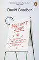 Bullshit Jobs, The Rise of Pointless Work, and What We Can Do About It 9780141983479 David Graeber