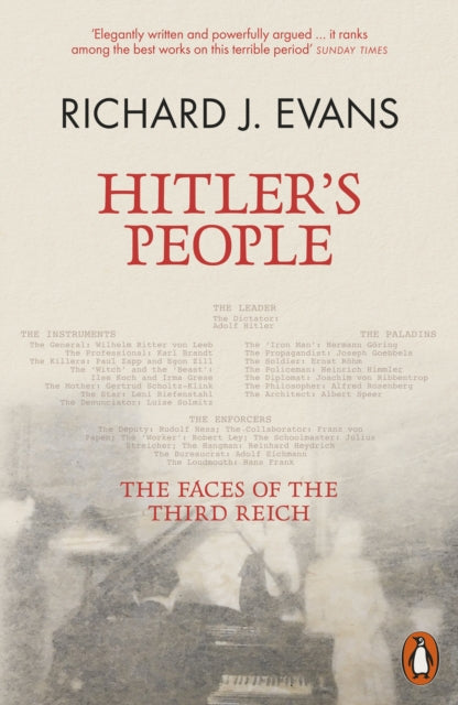 Hitler's People, The Faces of the Third Reich 9780141994437 Richard J. Evans