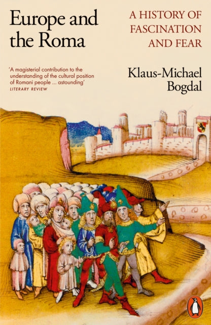 Book cover of: Europe and the Roma. By: Klaus-Michael Bogdal