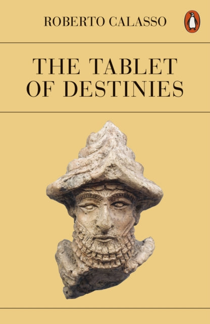 Book cover of: Tablet of Destinies. By: Roberto Calasso