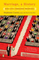 Book cover of: Marriage, a History. By: Stephanie Coontz