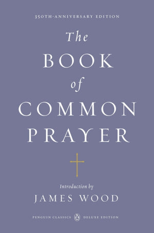 Book of Common Prayer (Penguin Classics Deluxe Edition)