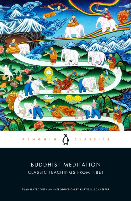 Book cover of: Buddhist Meditation. By: Kurtis R. Schaeffer