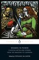 Women in Power, Classical Myths and Stories, from the Amazons to Cleopatra 9780143136361 Stephanie A. McCarter