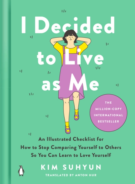 Book cover of: I Decided to Live As Me. By: Kim Suhyun