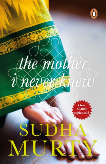 Book cover of: Mother I Never Knew. By: Sudha Murty
