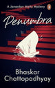 Book cover of: Penumbra. By: Bhaskar Chattopadhyay