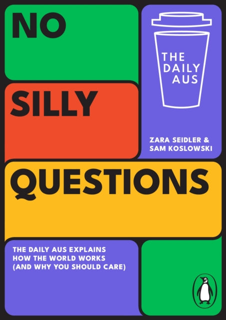 Book cover of: No Silly Questions. By: Sam Koslowski