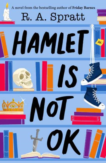 Book cover of: Hamlet is Not OK. By: R. A. Spratt