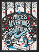 Book cover of: Alice's Adventures in Wonderland. By: Lewis Carroll