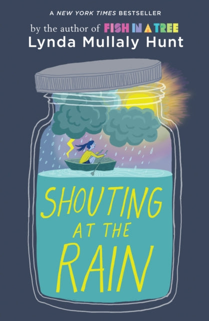 Book cover of: Shouting at the Rain. By: Lynda Mullaly Hunt