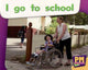 Book cover of: I go to school