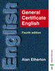 Book cover of: General Certificate English. By: A.R.B. Etherton