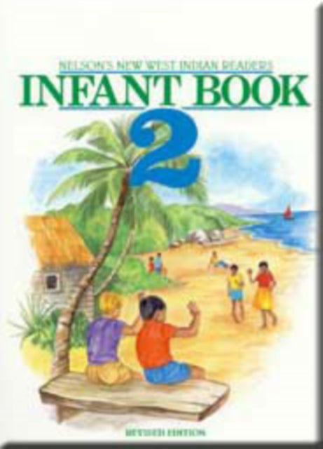 Book cover of: New West Indian Readers - Infant Book 2