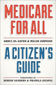 Book cover of: Medicare for All. By: Abdul El-Sayed