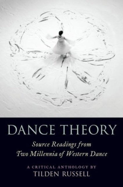 Book cover of: Dance Theory. By: Tilden Russell