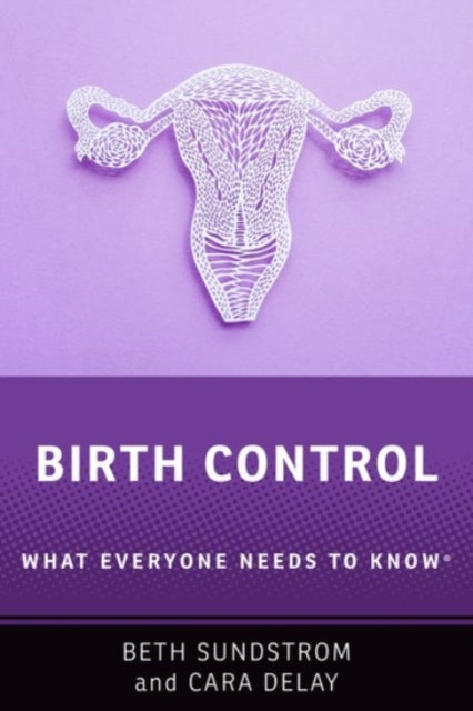 Book cover of: Birth Control. By: Beth L. Sundstrom