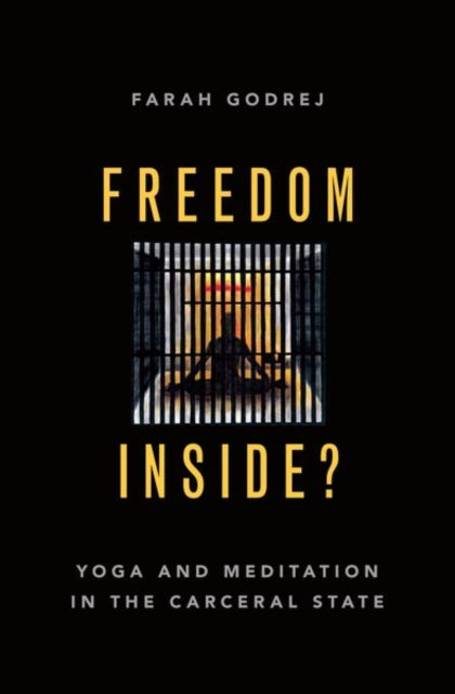 Book cover of: Freedom Inside?. By: Farah Godrej