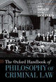 Book cover of: Oxford Handbook of Philosophy of Criminal Law. By: John Deigh